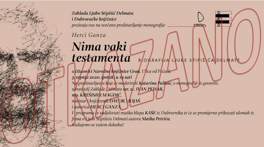 O novom datumu predstavljanja monografije o Ljubi Stipišiću Delmati Dubrovačke knjižnice će pravovremeno izvijestiti javnost