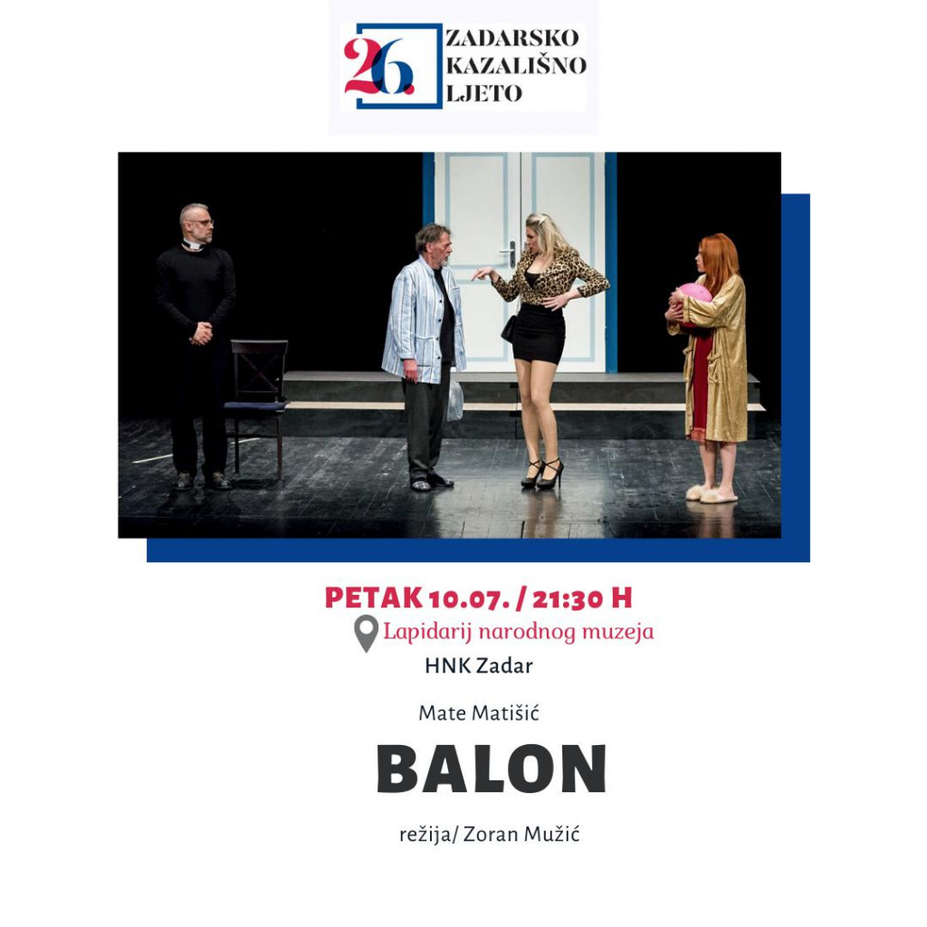 Predstava &amp;#39;Balon&amp;#39; Mate Matišića u HNK Zadar