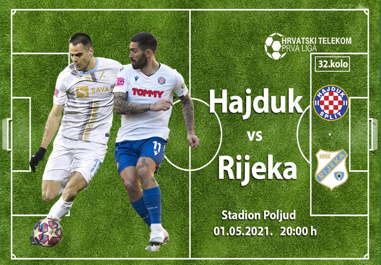 Prva Hrvatska Liga - Početne postave za susret HNK Hajduk Split - NK Rijeka  (21:05)