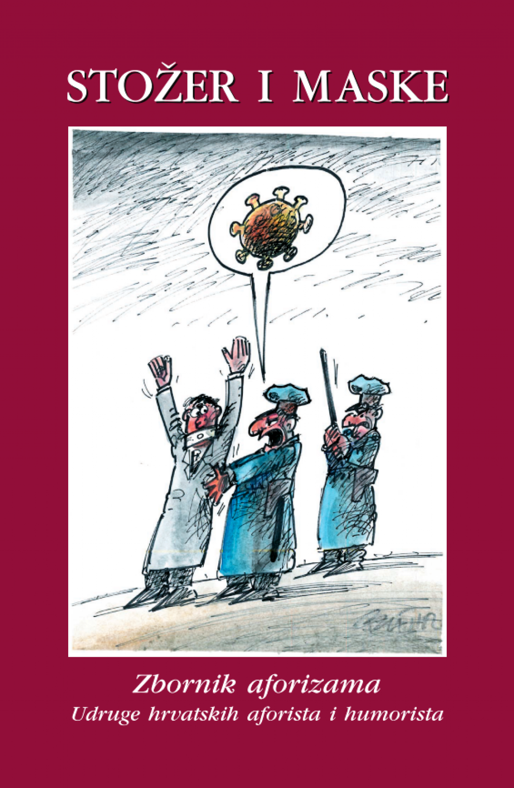 Na naslovnici Zbornika je karikatura Slobodana Butira
