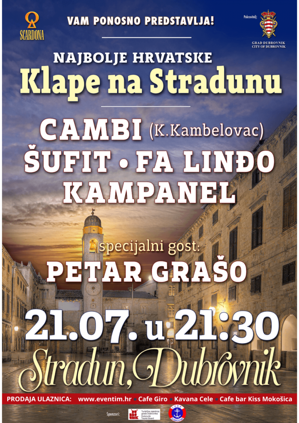 &lt;p&gt;Cambi (K. Kambelovac), klapa Šufit, FA Linđo i klapa Kampanel, a kao poseban gost nastupit će Petar Grašo.&lt;/p&gt;