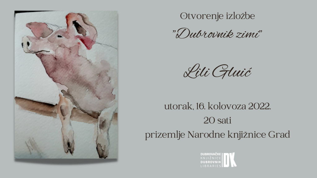 &lt;p&gt;Otvorenje izložbe ”Dubrovnik zimi” splitske akademske slikarice Lili Gluić&lt;/p&gt;