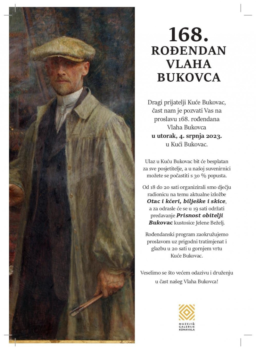 &lt;p&gt;Muzeji i galerije Konavala pozivaju na proslavu 168. rođendana Vlaha Bukovca&lt;/p&gt;