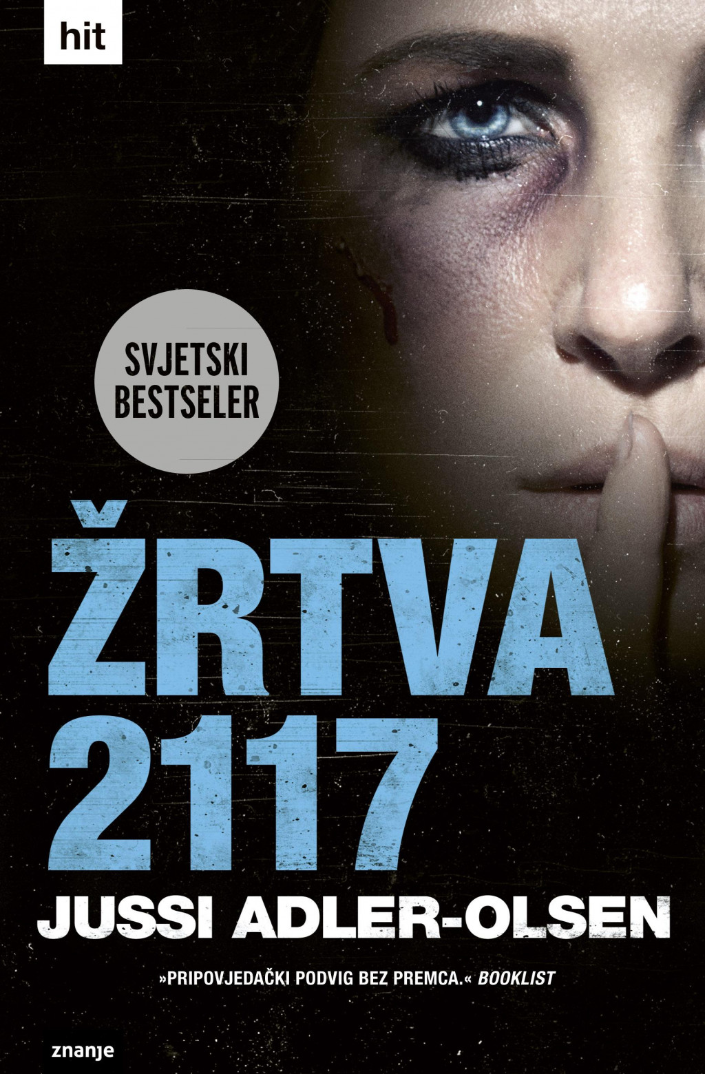 &lt;p&gt;Jussi Adler-Olsen: ‘Žrtva 2017’ (Znanje, Zagreb)&lt;/p&gt;