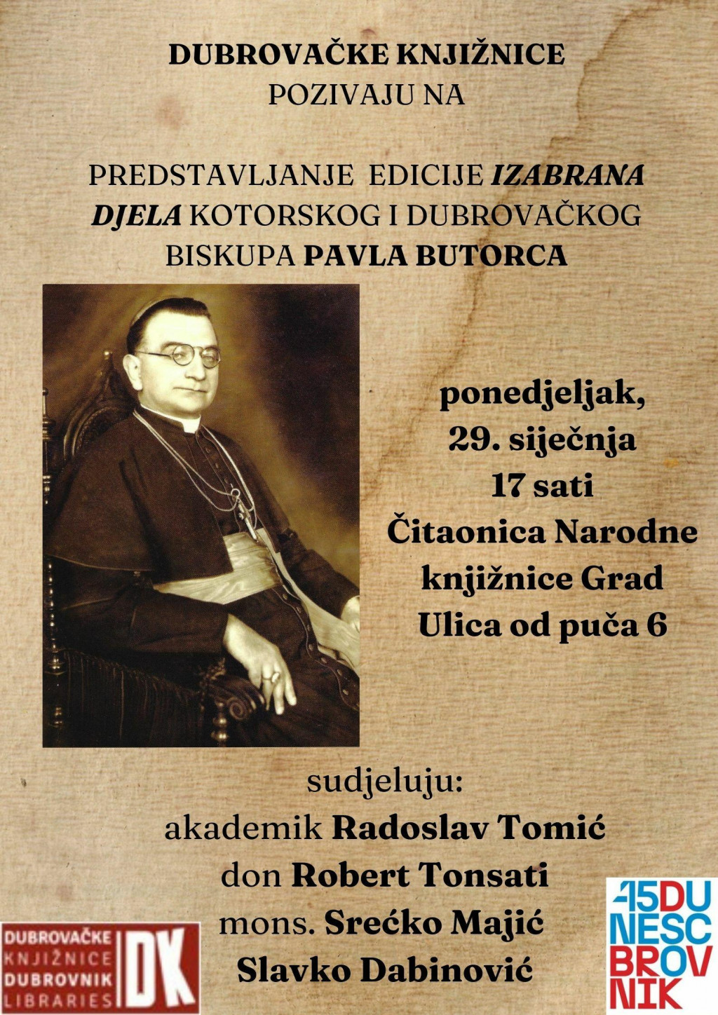 &lt;p&gt;Predstavljanje edicije Izabrana djela kotorskog i dubrovačkog biskupa Pavla Butorca&lt;/p&gt;