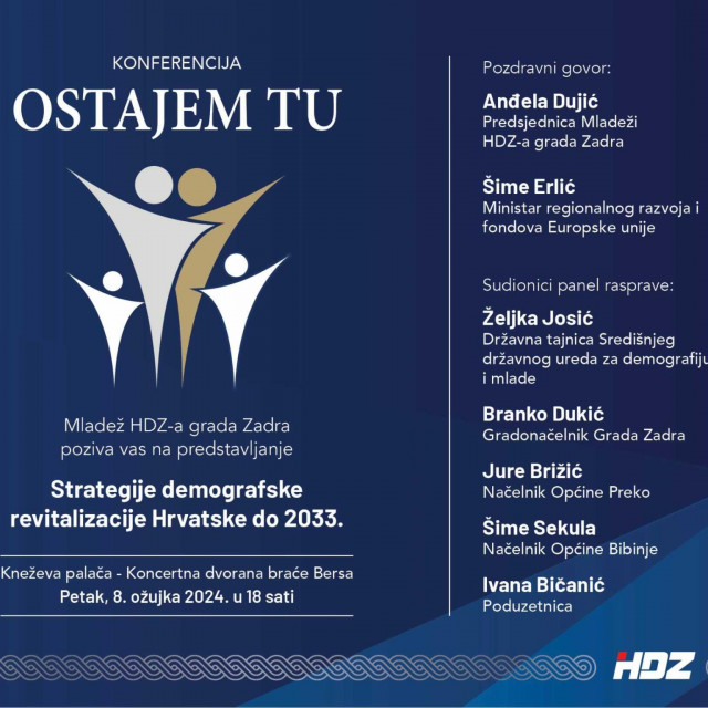 &lt;p&gt;Mladež HDZ-a grada Zadra organizira Konferenciju ”Ostajem tu”&lt;/p&gt;