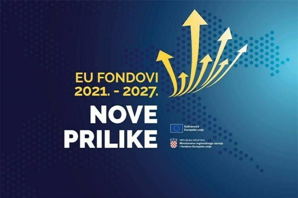 &lt;p&gt;EU FONDOVI - Nove prilike 2021. - 2027.&lt;/p&gt;