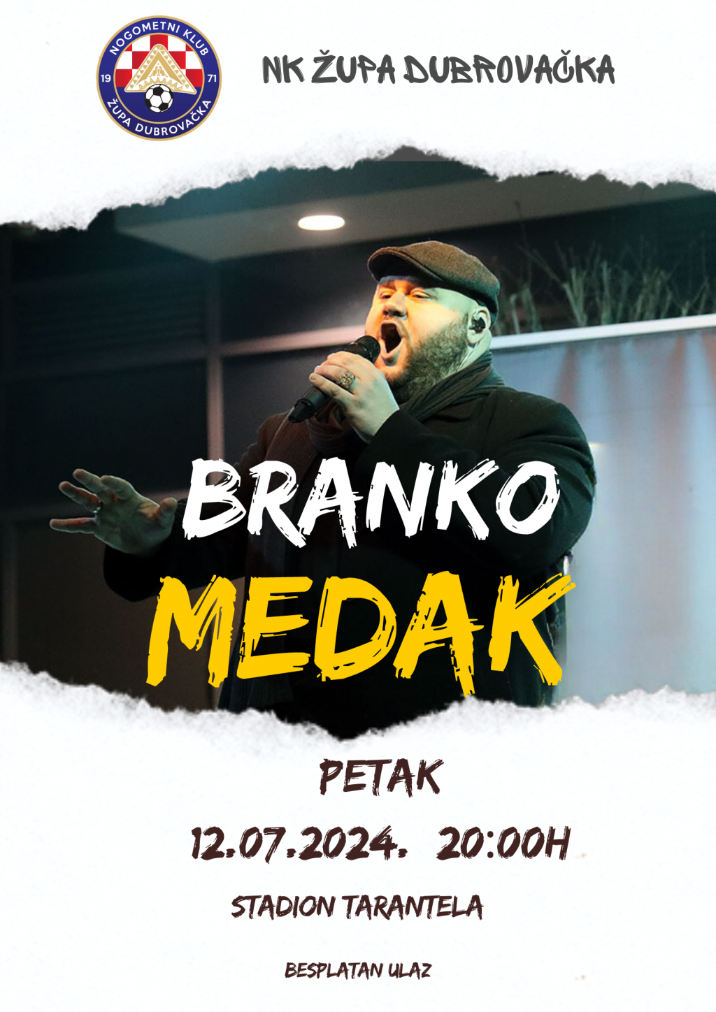 &lt;p&gt;Branko Medak na koncertu NK Župa dubrovačka&lt;/p&gt;