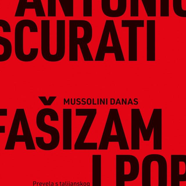 &lt;p&gt;Antonio Scurati: ”Fašizam i populizam” (Fraktura, Zaprešić)&lt;/p&gt;

&lt;p&gt; &lt;/p&gt;