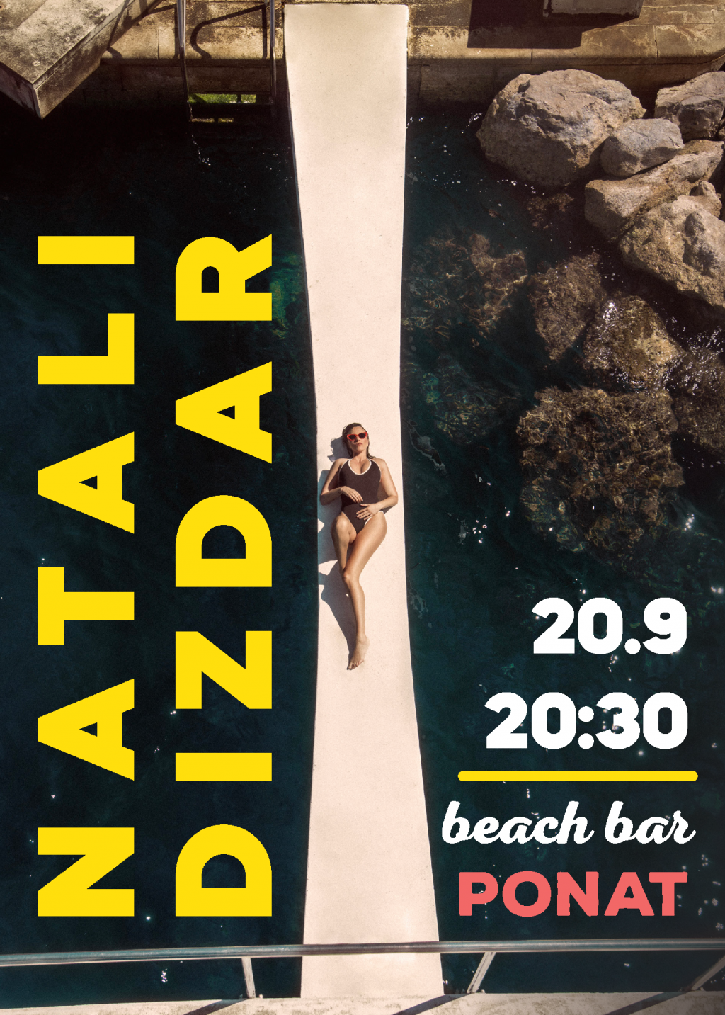 &lt;p&gt;Natali Dizdar nastupit će u petak 20. rujna u Beach Baru Ponat&lt;/p&gt;