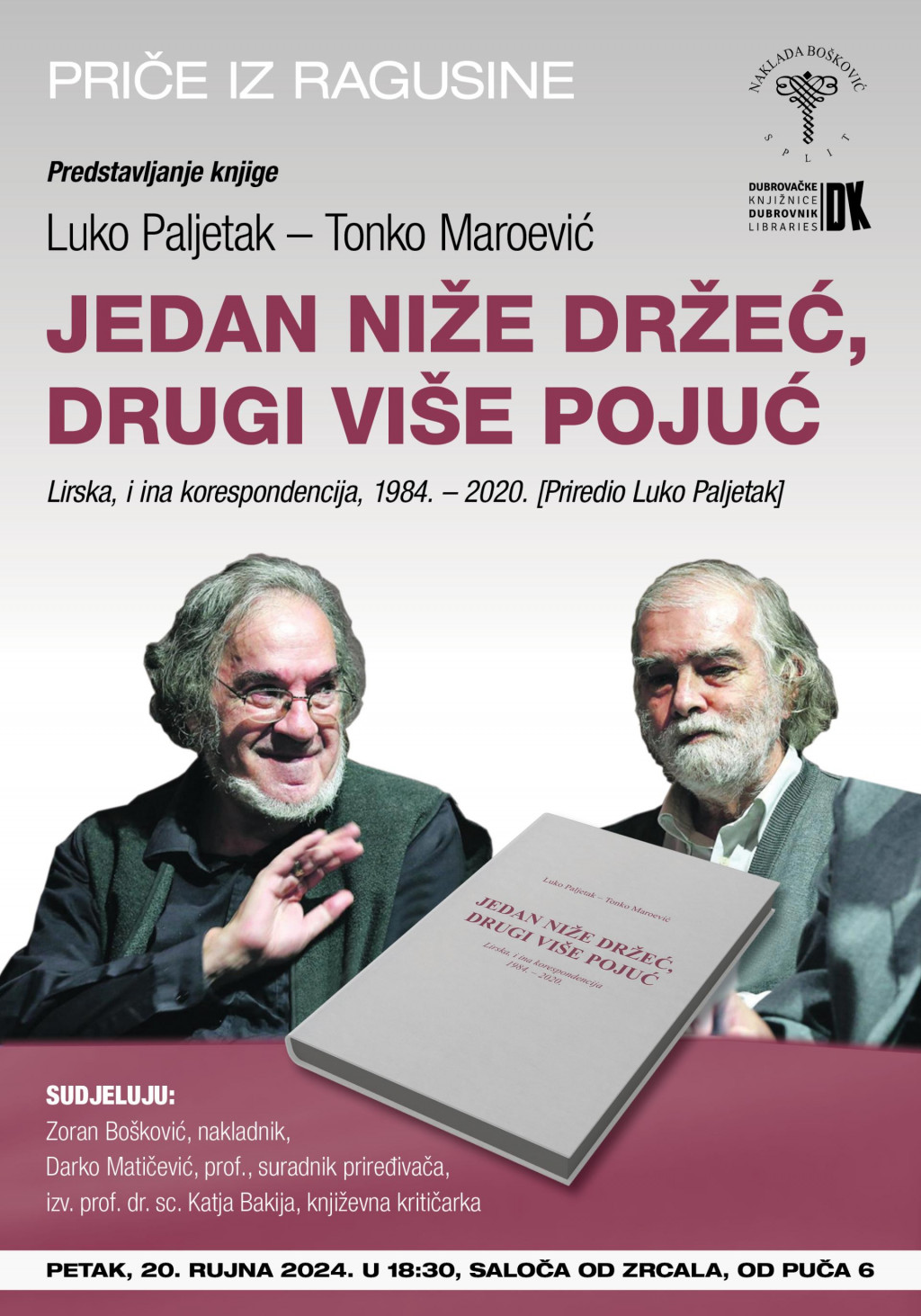 &lt;p&gt;Predstavljanje zbirke korespondencije Luka Paljetka i Tonka Maroevića&lt;/p&gt;