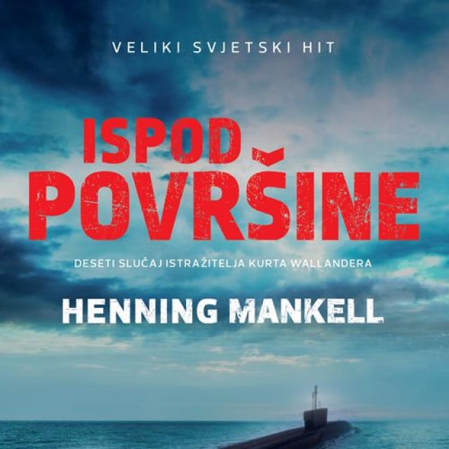 &lt;p&gt;Henning Mankell: ‘Ispod površine‘&lt;/p&gt;