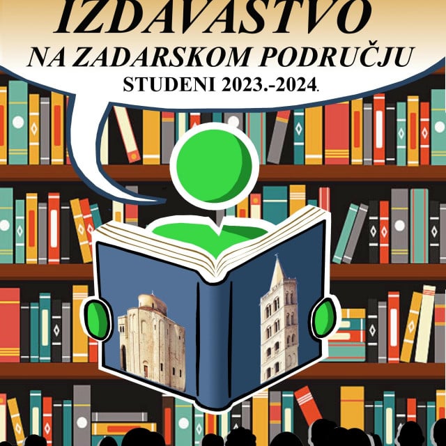 &lt;p&gt;”Izdavaštvo na zadarskom području 2023.-2024.&lt;/p&gt;