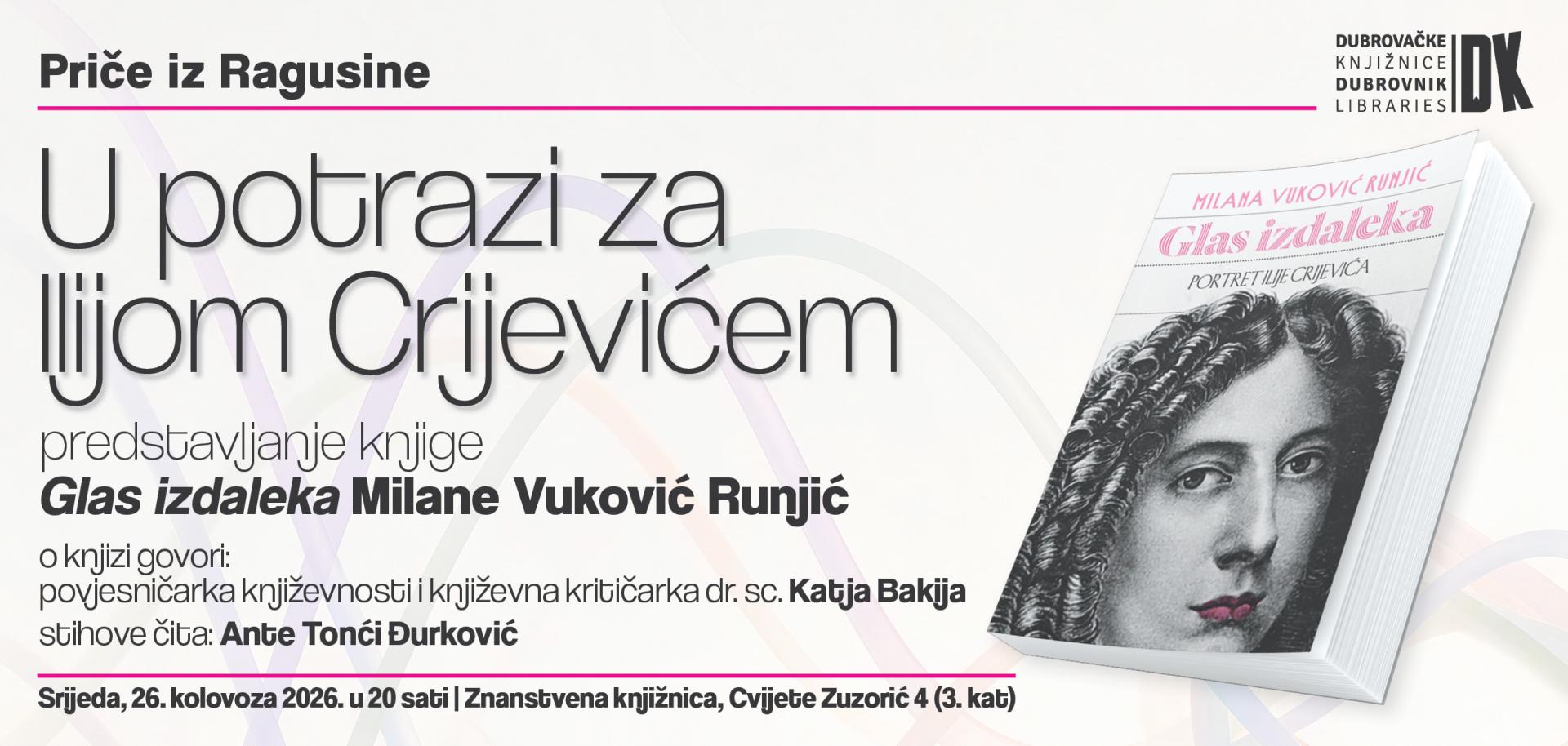 Milana Vuković Runjić predstavlja knjigu o Iliji Crijeviću u Znanstvenoj knjižnici